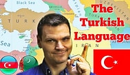 Bir Yabancıdan, Türkçe Hakkında Türkleri Utandıracak Bilgi Videosu