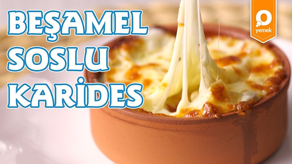 Bol Soslu Bol Kaşarlı Beşamel Soslu Karides Güveç Nasıl Yapılır?