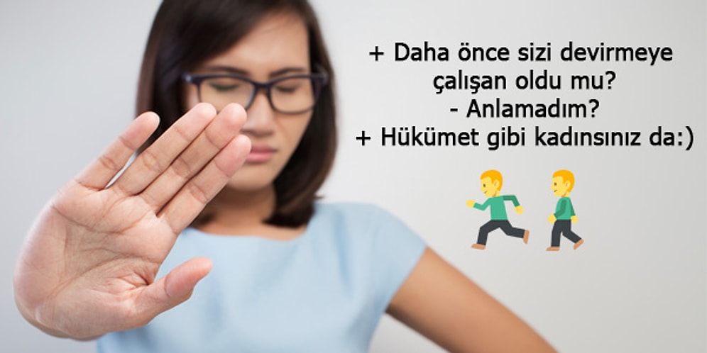 Erkeklerin Bir Kadınla Tanışmak İçin Kurduğu Klişe ve Ötesi 13 Cümle