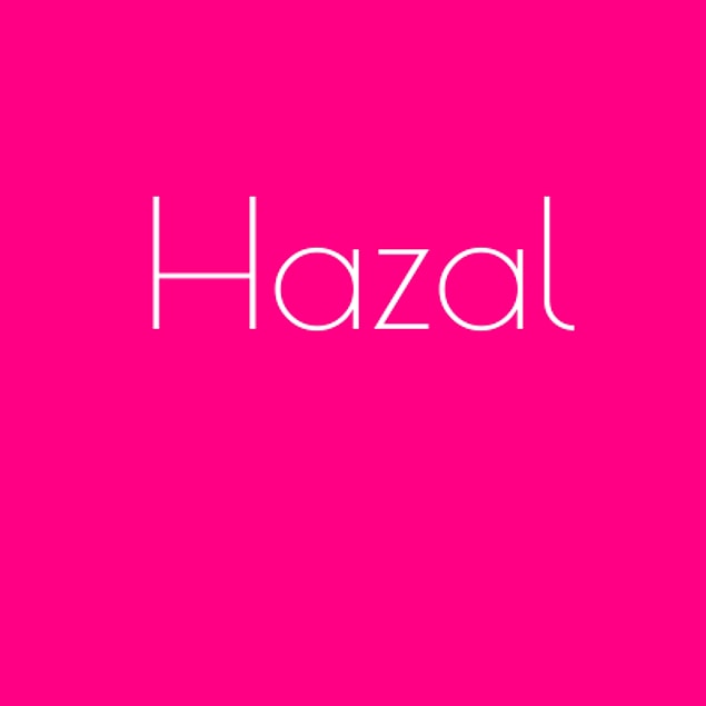 Hazal sana aşık!
