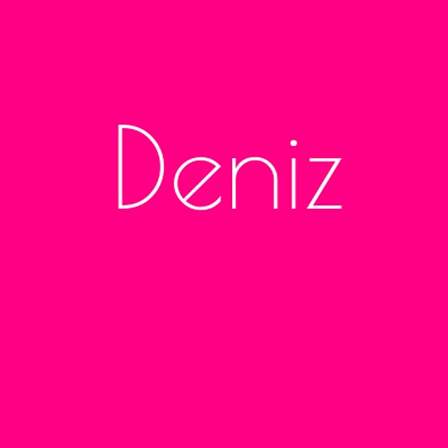 Deniz sana aşık!