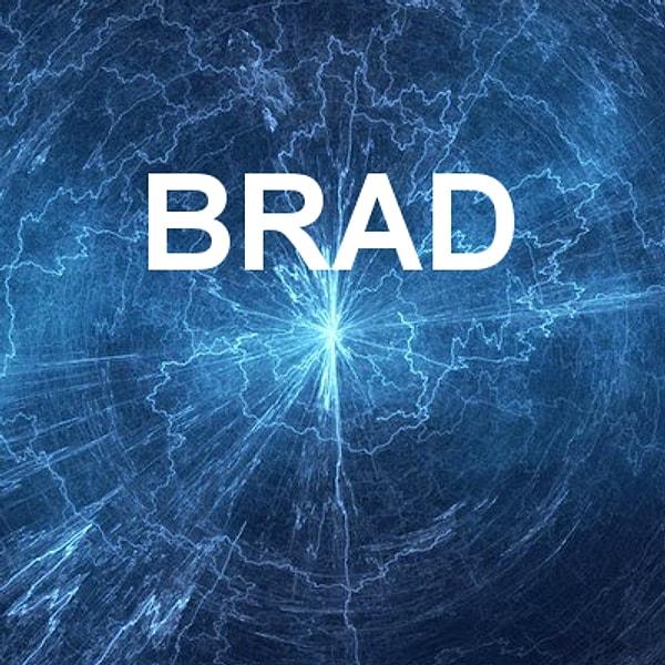 Brad!