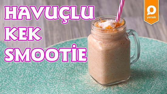 En Sevdiğimiz Keki Bu Sefer Smoothie Yaptık! Havuçlu Kek Smoothie Nasıl Yapılır?