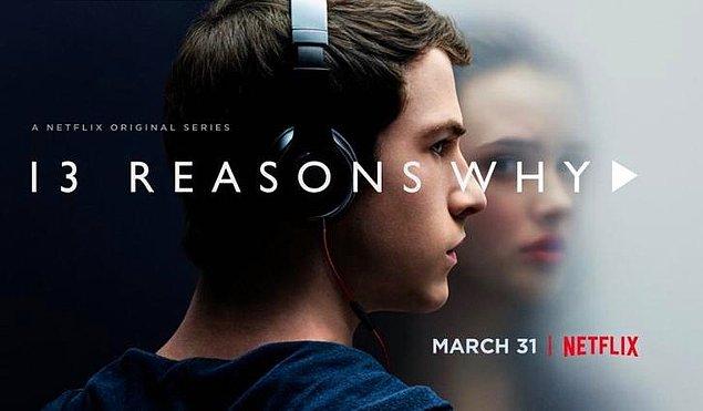 17. 13 Reasons Why / 2017–
