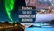 Forbes Açıkladı: Şirket Kurup İş Yapmak İçin 2017’nin En İyi 25 Dünya Ülkesi