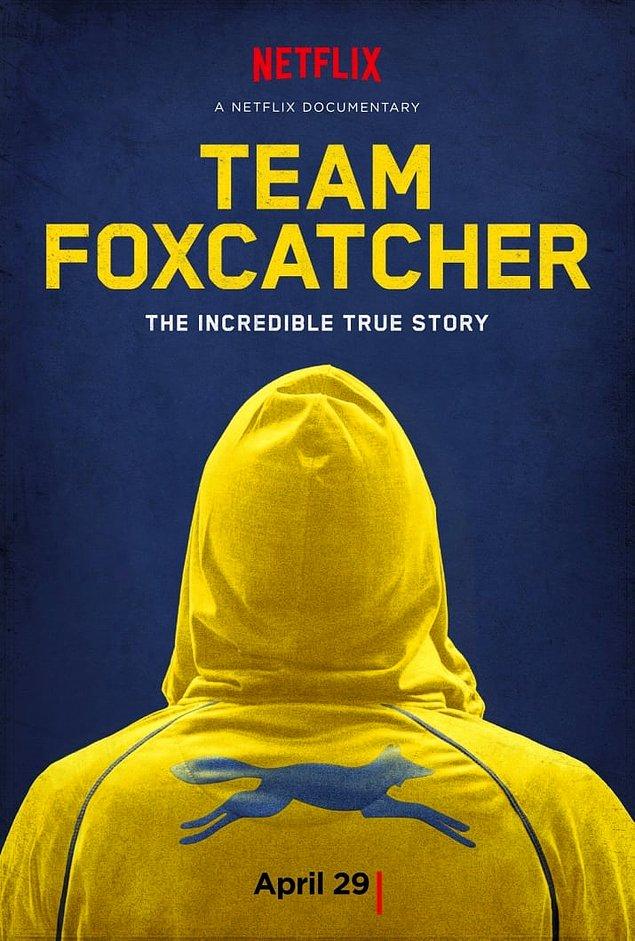 2. Foxcatcher Takımı (Team Foxcatcher)