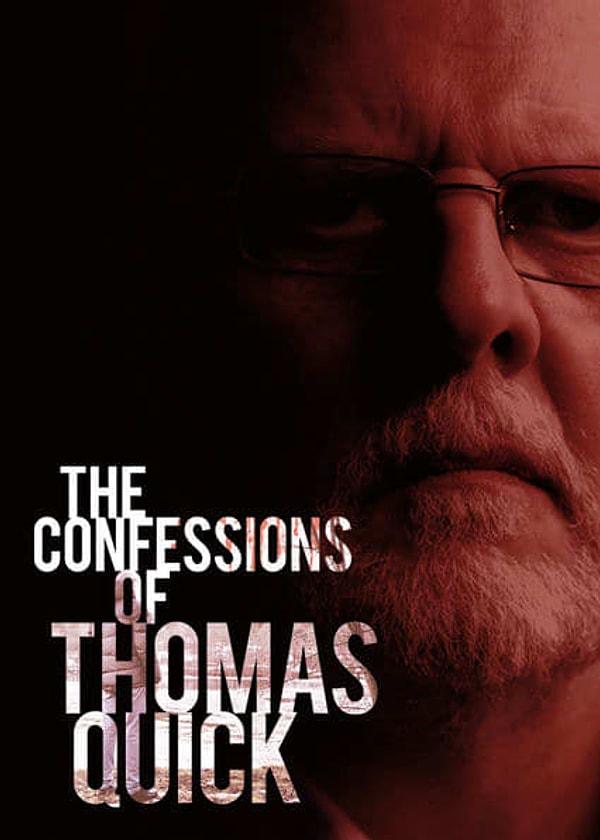 11. Thomas Quick'in İtirafları (The Confessions of Thomas Quick)