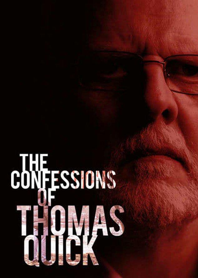 11. Thomas Quick'in İtirafları (The Confessions of Thomas Quick)