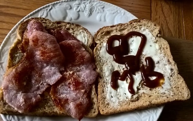 20. A bacon butty with lots of HP sauce.
