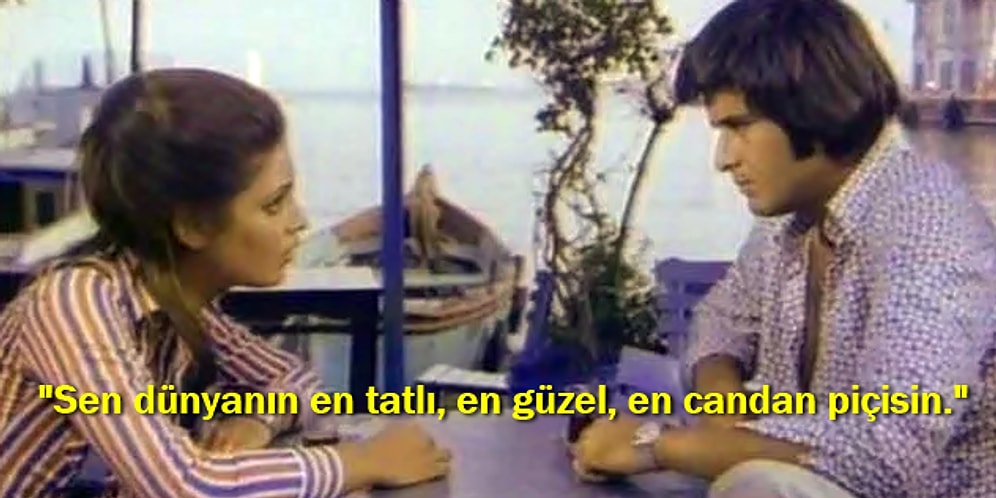 Güzel Olduğunuz Kadar Küstahsınız da! Yeşilçam Filmlerinde Geçen 16 İlginç İltifat