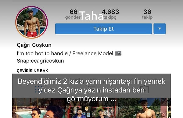 Mesela geçenlerde "BeYendiğimiz iki kızla yemek yicez" diyerek kızları resmen "seçeceğini" bir sosyal medya hesabından duyurdu.