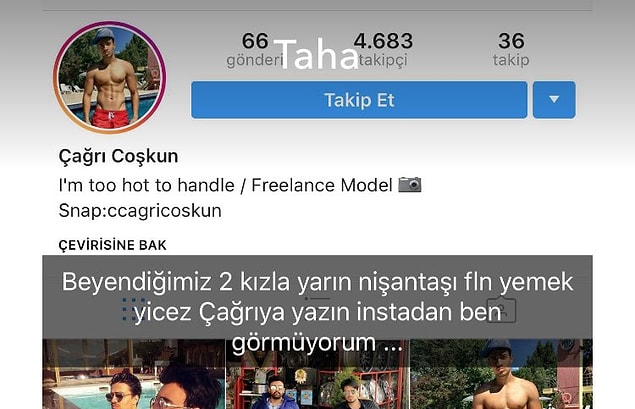 Mesela geçenlerde "BeYendiğimiz iki kızla yemek yicez" diyerek kızları resmen "seçeceğini" bir sosyal medya hesabından duyurdu.