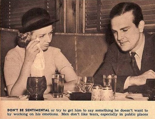 3. «Не будь сентиментальной и не пытайся заставить сказать его что-то, чего он говорить не хочет, используя эмоциональное давление. Мужчины не любят слезы. Особенно в публичных местах».