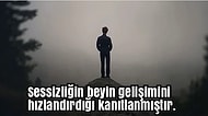 Sessizliğin Gerçekten de Altın Değerinde Olduğunu Kanıtlayan 10 İlginç Bilimsel Gerçek