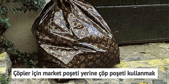 Gözlerinizi Kısarak "Ulan Biz de Zengin miyiz Yoksa?" Şeklinde Düşünmenizi Sağlayacak 13 Şey