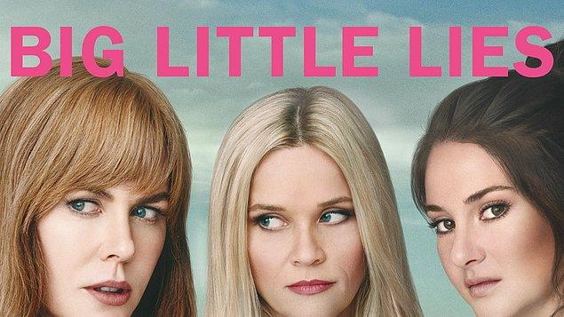9. Pelin'in önerdiği HBO dizisi "Big Little Lies"'ı izlemek için Nicole Kidman, Reese Witherspoon, Shailene Woodley'den oluşan kadrosu bile ikna etmeye yeterli.