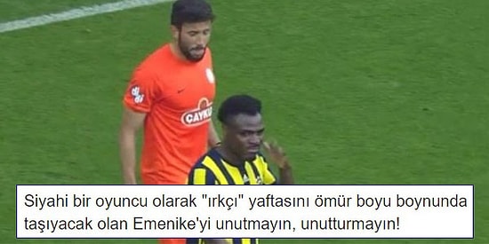 Emenike'nin Rakibine 'Kokuyorsun' Hareketiyle Irkçılık Yapmasını Eleştiren Her Renkten 15 Kişi