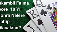 İskambil Falına Göre  10 Yıl Sonra Nelere Sahip Olacaksın?