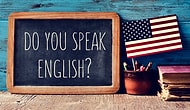 Upper mısın, Intermediate mi? Bu Test Senin İngilizce Seviyeni Söylüyor!