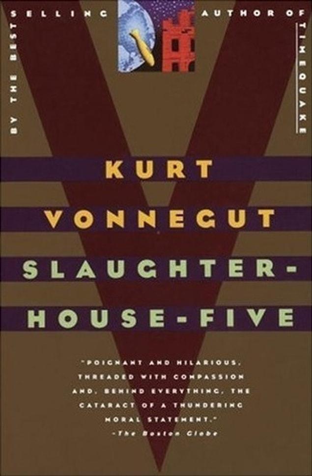 13. Slaughterhouse-Five - Kurt Vonnegut