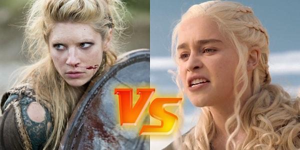 3. En sert sarışın düellosu: Lagertha vs. Daenerys Targaryen