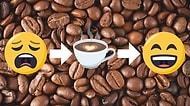 Özellikle ''Kahvesiz Yaşayamam!'' Diyenlerin Mutlaka Bilmesi Gereken Kafeinle İlgili 13 Bilgi