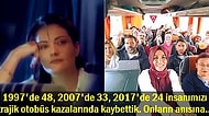 Ölümden Başkası Yalan! 10'ar Yıl Arayla Trajik Otobüs Kazalarında Kaybettiklerimiz...