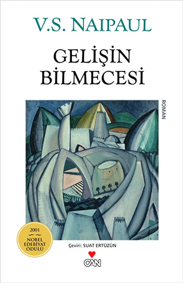 13. "Gelişin Bilmecesi" V. S. Naipaul (2001)