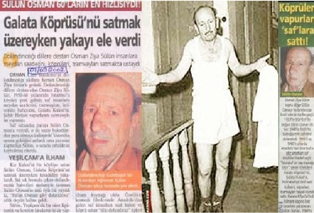 6. Sülün Osman’ın Boğaziçi Köprüsünü satması