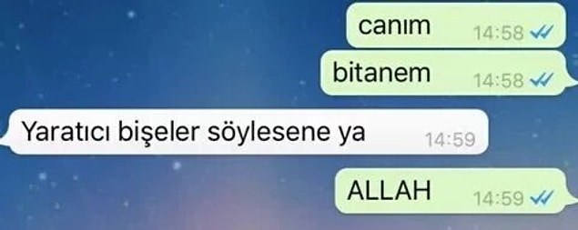 12. Allah de ötesini bırak