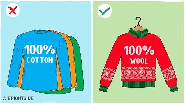 4. Make sure to have the right clothes for cold weather