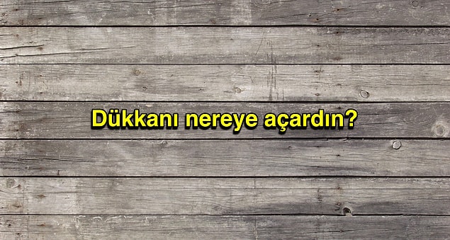 1. Başlayalım. Olay İstanbul'da geçiyor...