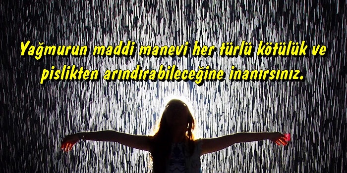 Yağmurlu Günlerin Değerini Herkesten Daha İyi Bilenlerin Anlayabileceği 14 Şey
