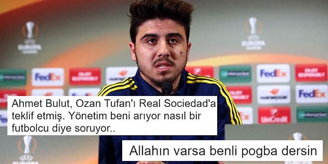 Fenerbahçe'den Gitsin Diye Ozan Tufan'ı Rakibe Öve Öve Bitiremeyen 15 Fenerbahçe Taraftarı