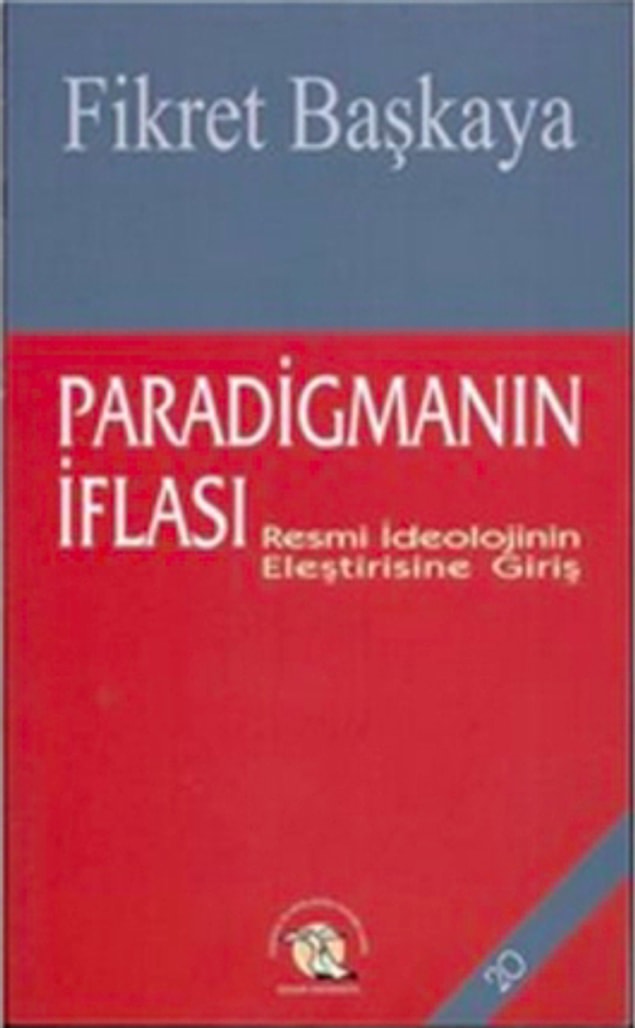 6. Paradigmanın İflası - Fikret Başkaya