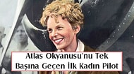 Pasifik'te Sırra Kadem Basan Pilot Amelia Earhart'a Ne Olduğu Üzerine Gizemli Bir İddia!