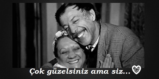 Hadi Biraz Nostalji! 17 Maddede Yeşilçam'ın İçimizi Isıtan Efsane Çifti; Adile Naşit ve Münir Özkul