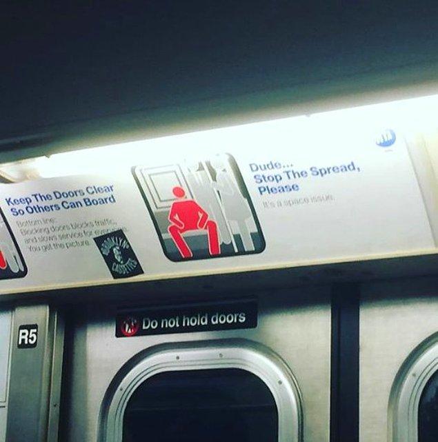 New York'ta "Ahbap, lütfen yayılmayı bırak" kampanyası kent metrosunda büyük destek görmüştü.