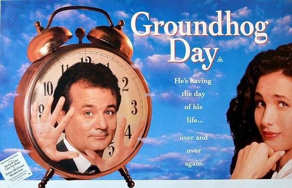 2- Groundhog Day (1993) Bugün Aslında Dündü