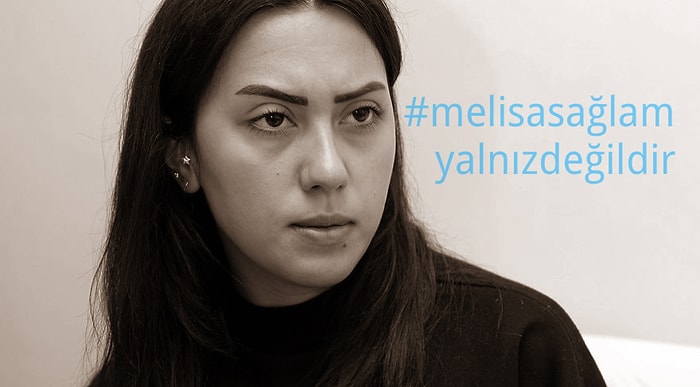 Yaşam Tarzına Yönelik Saldırılara Karşı Yükselen Ses: #melisasağlamyalnızdeğildir