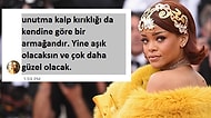 Sevgilisi Terk Edince Acısını Özelden Paylaşan Hayranına Rihanna'dan Hayat Dersi