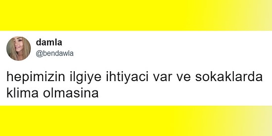 Klimaya Olan Sevdasını Bu Sıcak Günlerde Biraz Daha Pekiştiren 16 Bunalmış Kişi