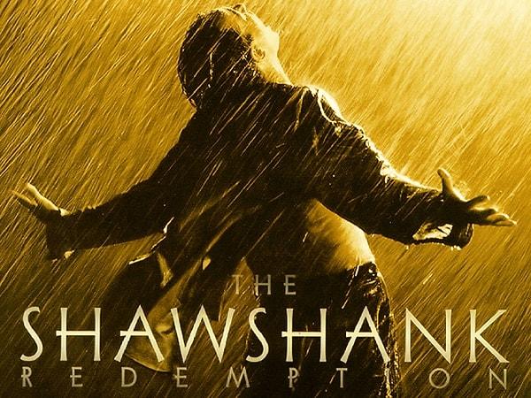 4. The Shawshank Redemption, hayatınızda seyredebileceğiniz en güzel filmlerden biri.