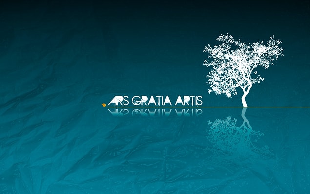 9. Öyleyse biraz sanattan bahsedelim: "Ars artis gratia."