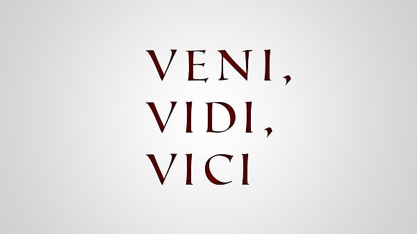 4. Ну, а такое стыдно не знать! "Veni, vidi, vici".