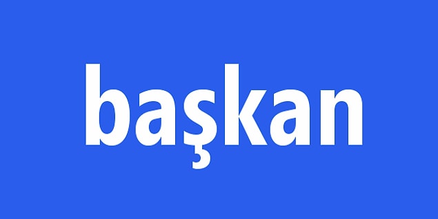 Başkan!