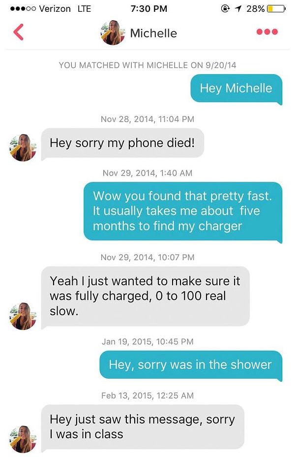 Sonrasında Michelle'i gördü ve bu mesajı yolladı, işin komik tarafı Michelle'in iki ay kadar sonra verdiği cevapta şarjının bitmesini bahane etmesi.