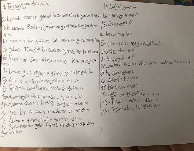 7. 8 yaşındaki kardeşim bayramda insanların ona davranış şekillerini not etmiş. Çocuk kalbi nelere dikkat ediyor ya.