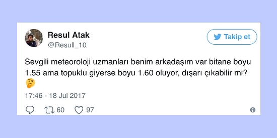 Meteoroloji Uzmanının "1.60'tan Kısa Olanlar Dışarı Çıkmasın" Uyarısına Gelen 15 Tepki