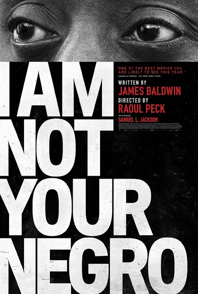 2. I Am Not Your Negro